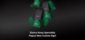 Ziarna Kawy Speciality Papua New Guinea Sigri