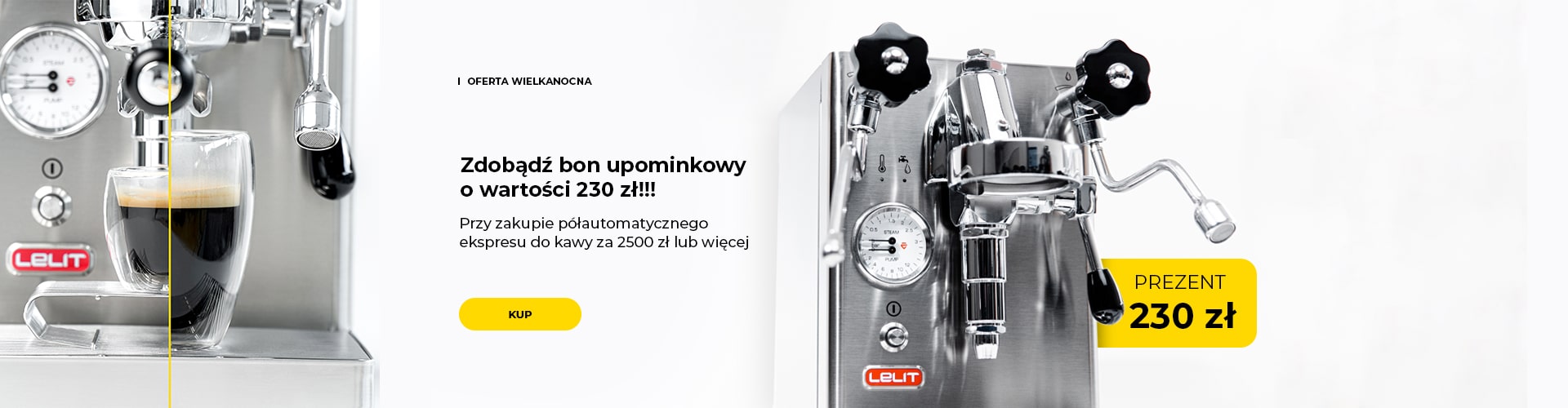 "Zdobądź bon upominkowy o wartości 230 zł!!! Przy zakupie półautomatycznego ekspresu do kawy za 2500 zł lub więcej"